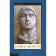 The Cambridge Companion to The Age of Constantine 9781107601109