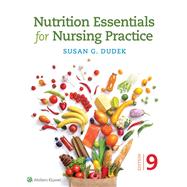 Nutrition Essentials for Nursing Practice 9781975161132