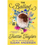 The Ballad of Hattie Taylor 9780593291139