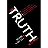 The Truth Matters 9780399581168