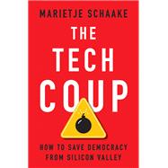 The Tech Coup 9780691241173