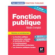 Pass'Concours - Fonction publique Mode d'emploi - 9e édition - Révision et entraînement 9782216171194