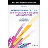 Matrix Differential Calculus With Applications in Statistics and Econometrics 9781119541202