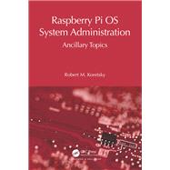 Raspberry Pi OS System Administration 9781040051207