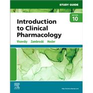 Study Guide for Introduction to Clinical Pharmacology E-Book 9780323761222