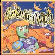 The Switch Witch 9781466401228
