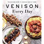 Venison Every Day 9781645671244