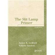 The Slit Lamp Primer 9781040141250
