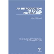An Introduction to Social Psychology 9781138851252