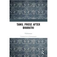 Tamil Prose after Bharathi 9781040051283