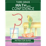 Third Grade Math with Confidence Instructor Guide 9781944481285