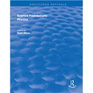 Science Foundations: Physics 9781040291306