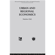 Urban and Regional Economics 9781136461309