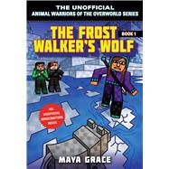 The Frost Walker's Wolf 9781510741331