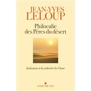Philocalie des pères du désert 9782226471345