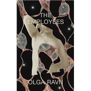 The Employees A workplace novel of the 22nd century 9780811231350