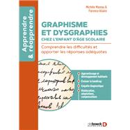 Graphisme et dysgraphies chez l enfant d âge scolaire 9782807371354