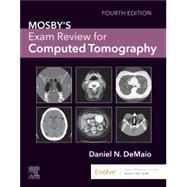 Mosby’s Exam Review for Computed Tomography 9780323871365