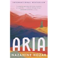 Aria A Novel 9780593081372