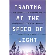Trading at the Speed of Light 9780691211381