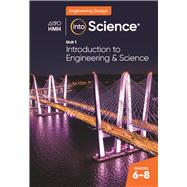 2022 Into Science Unit 1: Introduction to Engineering and Science Student Activity Workbook 9780358731382