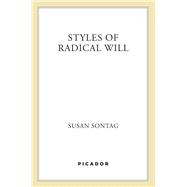 Styles of Radical Will 9780374271404