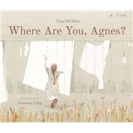 Where Are You, Agnes? 9781773061405