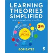 Learning Theories Simplified ...and how to apply them to teaching 9781529601411