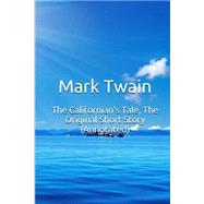 The Californian's Tale 9781519111418