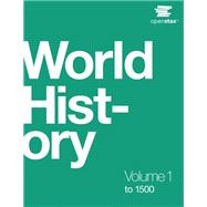 World History Volume 1: to 1500 (Color) 9781711471419