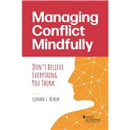 Managing Conflict Mindfully(Coursebook) 9781636591421