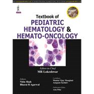 Textbook of Pediatric Hematology and Hemato-Oncology 9789351521433