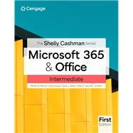 The Shelly Cashman Series Microsoft 365 & Office Intermediate 9780357881446