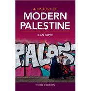 HISTORY OF MODERN PALESTINE 9781108401449