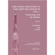 The Steel Industry in the New Millennium Vol. 1 9781040291450