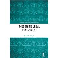 Theorizing Legal Punishment 9781032661476