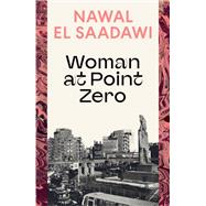 Woman at Point Zero 9780755651481