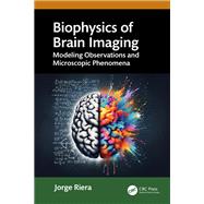 Biophysics of Brain Imaging 9780367901493
