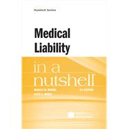 Medical Liability in a Nutshell(Nutshells) 9798887861494