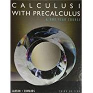 Bundle: Calculus I with Precalculus, 3rd + WebAssign Printed Access Card for Larson's Calculus I with Precalculus, 3rd Edition, Multi-Term 9781133501497