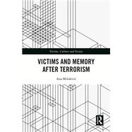 Victims and Memory After Terrorism 9781032751511