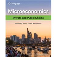 MindTap for Gwartney/?Stroup/?Sobel/?Macpherson's Microeconomics: Private and Public Choice, 1 term Printed Access Card 9798214041520