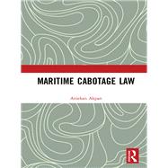 Maritime Cabotage Law 9781032241562