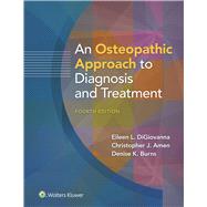 An Osteopathic Approach to Diagnosis and Treatment 9781975171575