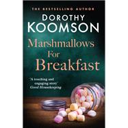 Marshmallows for Breakfast 9781472261595