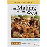 Loose-leaf Version for The Making of the West, Value Edition, Volume 2 Peoples and Cultures 9781319331603