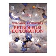 Volcanic Reservoirs in Petroleum Exploration 9780123971630
