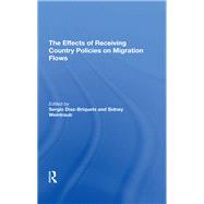 The Effects of Receiving Country Policies on Migration Flows 9780367291648