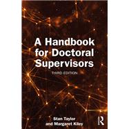 A Handbook for Doctoral Supervisors 9781040091661
