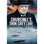 Churchill's Thin Grey Line 9781526711663